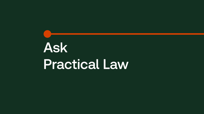 Ask Practical Law